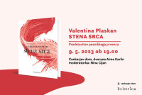 Predstavitev pesniškega prvenca Valentine Plaskan v Cankarjevem domu