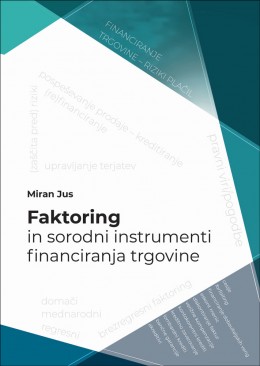 Faktoring in sorodni instrumenti financiranja trgovine