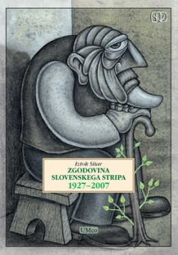 Zgodovina slovenskega stripa 1927-2007