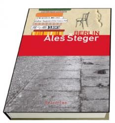Intervju: Aleš Šteger in njegov drugi literarni potopis Berlin