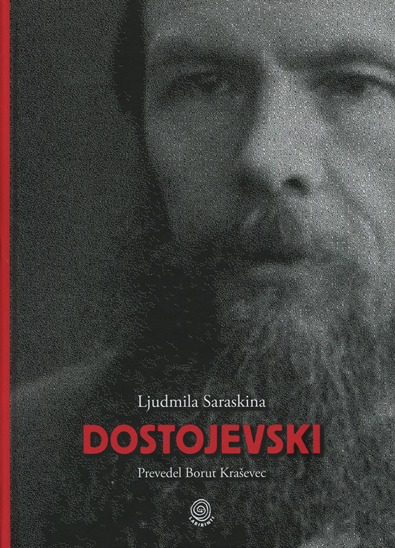 Pogovor z Ljudmilo Saraskina: Dostojevski