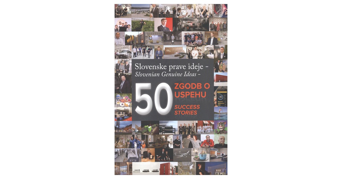 50 zgodb o uspehu= 50 success stories - Srečko Pirtovšek, Iza Verdel | 