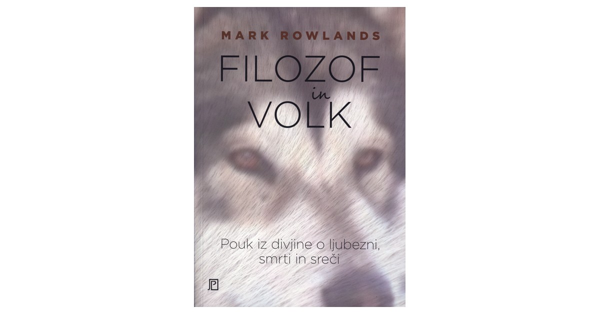 Filozof in volk - Mark Rowlands | 