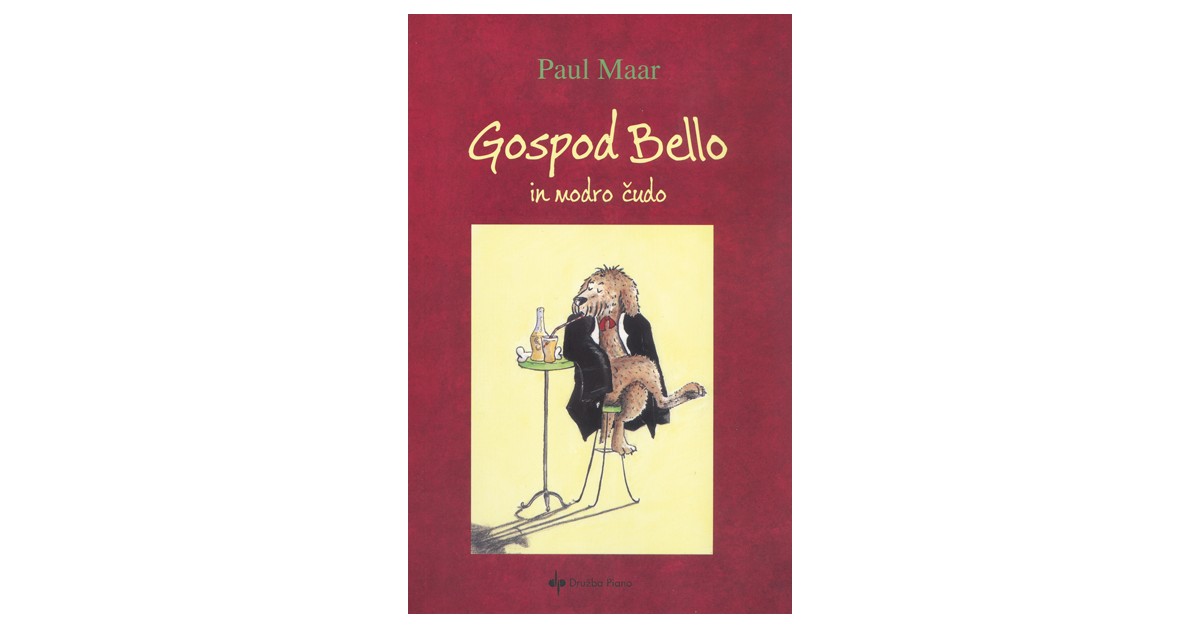 Gospod Bello in modro čudo - Paul Maar | 
