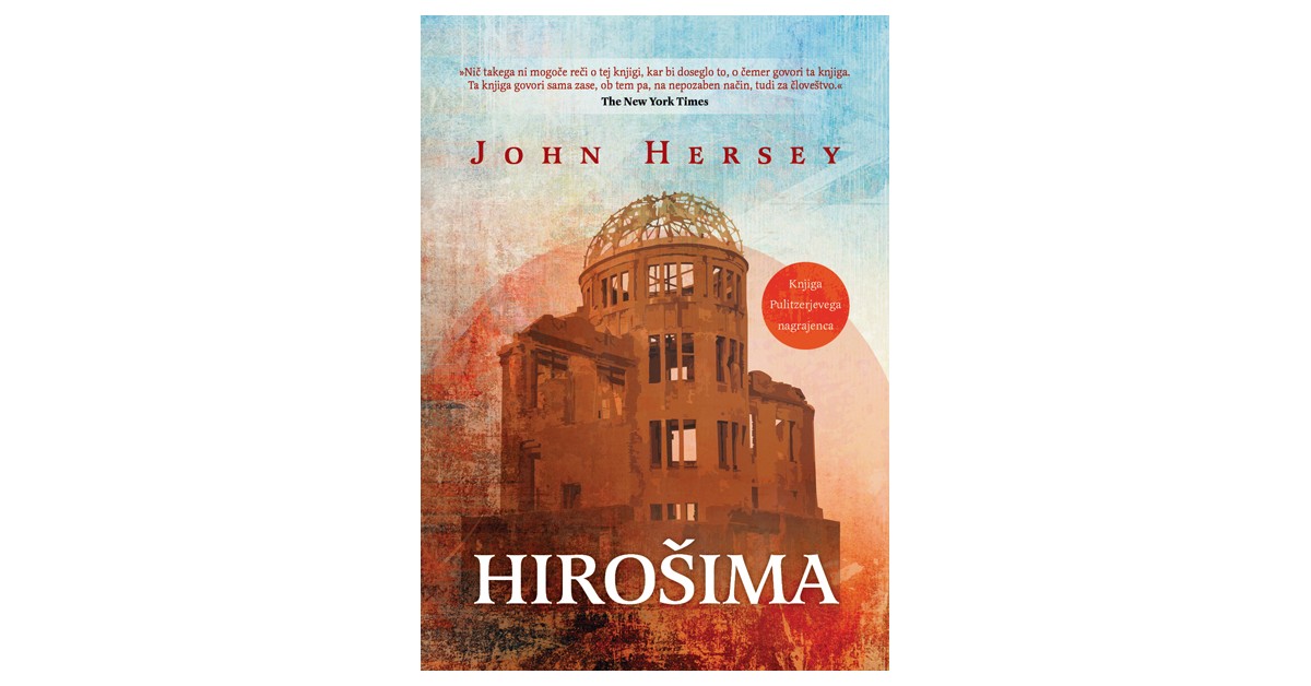 Hirošima - John Hersey | 