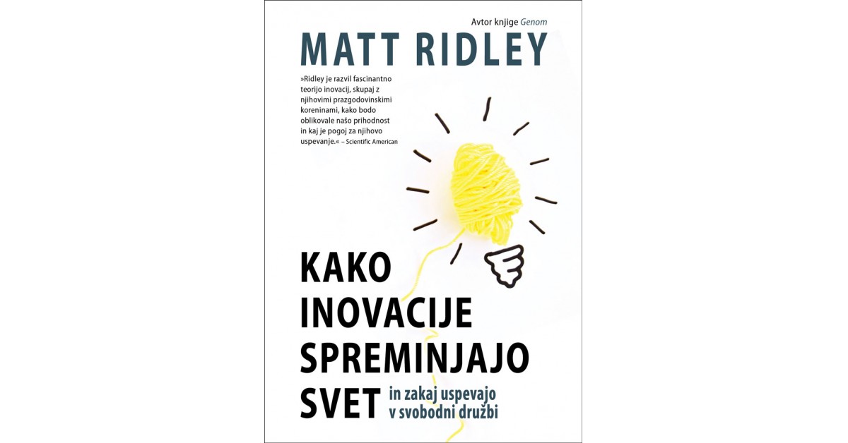 Kako inovacije spreminjajo svet - Matt Ridley | 