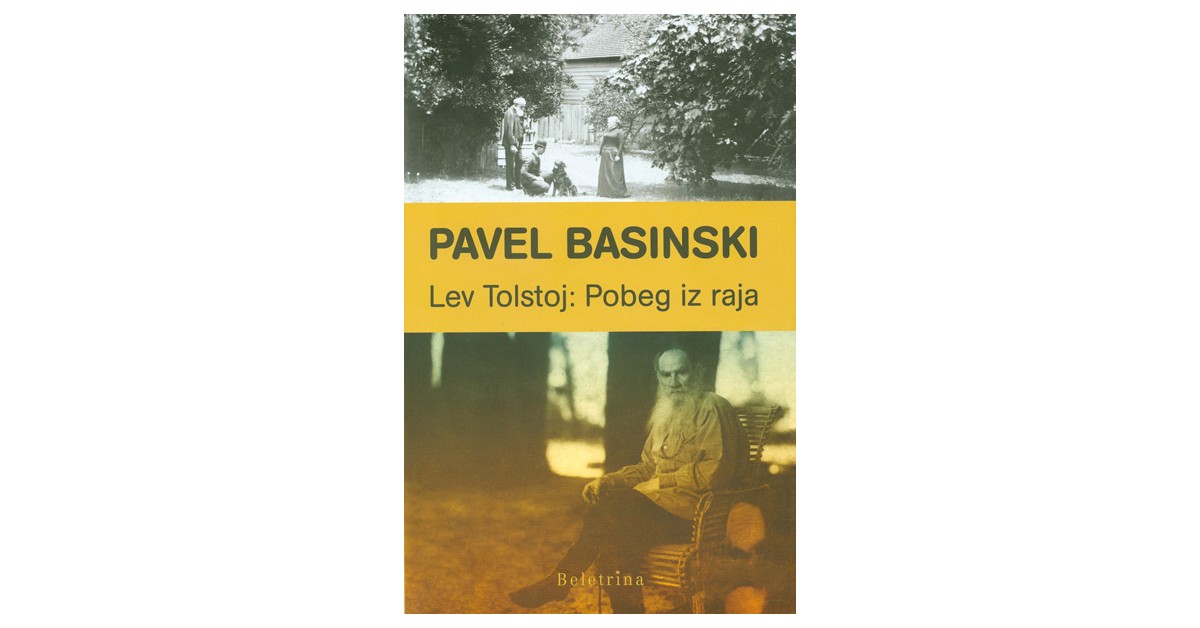 Lev Tolstoj - Pavel Basinski | 