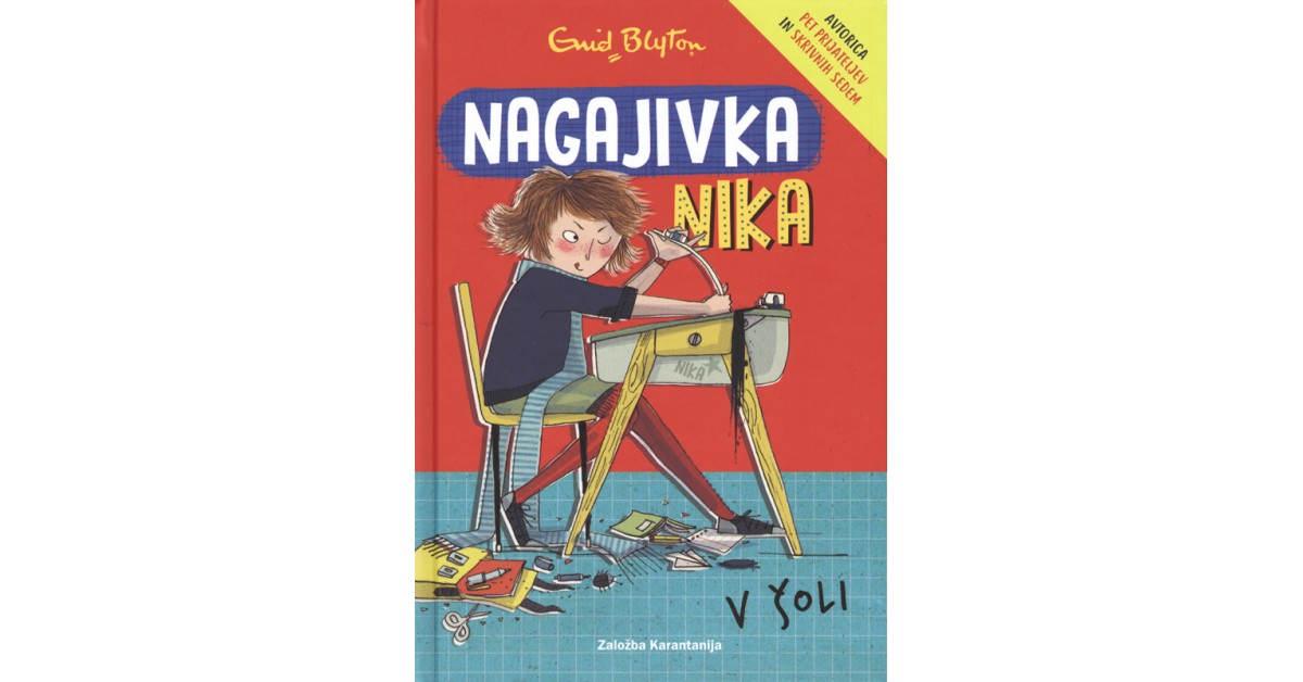 Nagajivka Nika v šoli - Enid Blyton | 