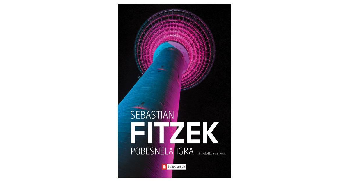 Pobesnela igra - Sebastian Fitzek | 