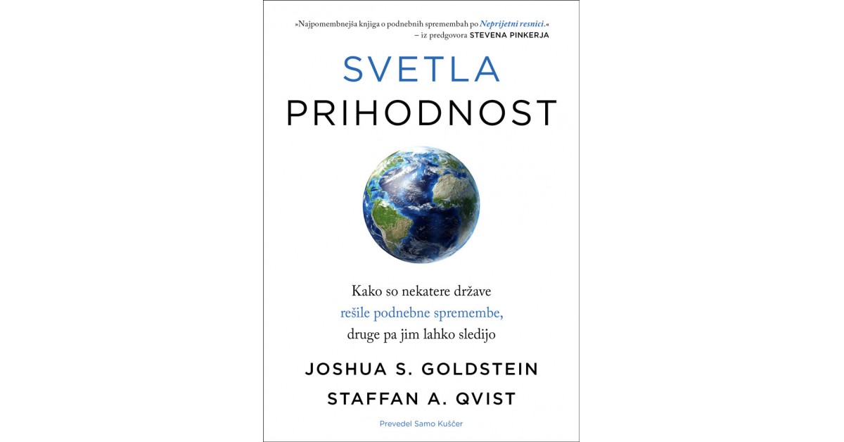 Svetla prihodnost - Joshua S. Goldstein, Staffan A. Qvist | 