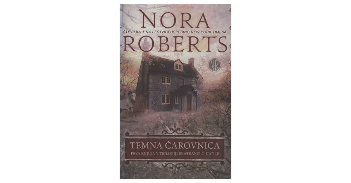 Temna čarovnica - Nora Roberts | 