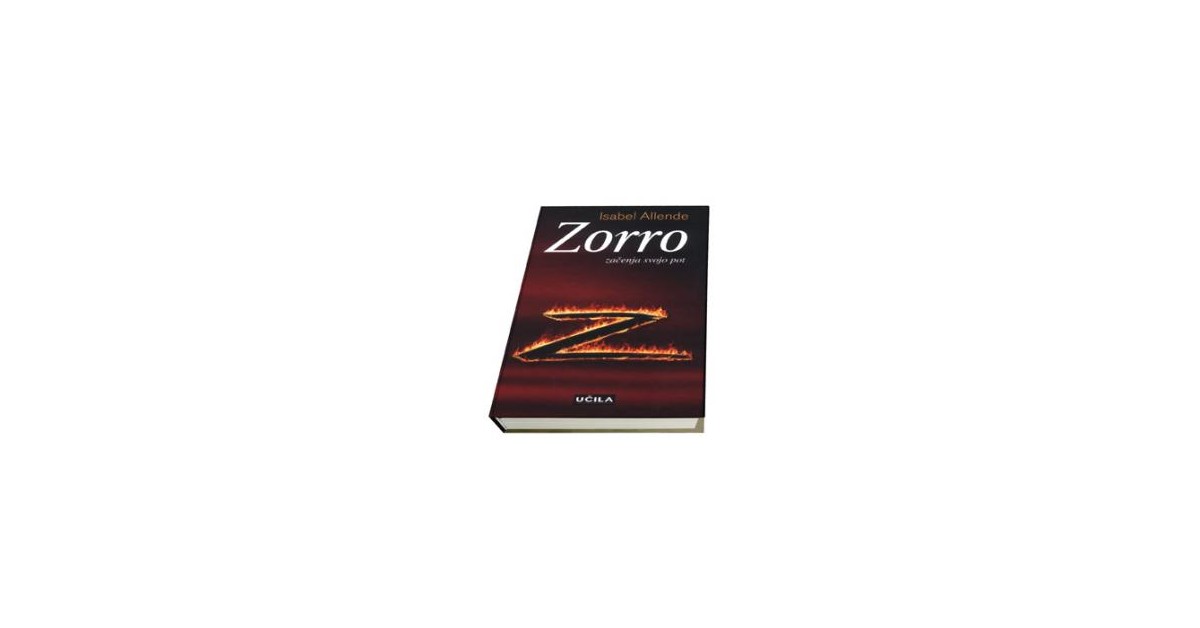 Zorro začenja svojo pot - Isabel Allende | 