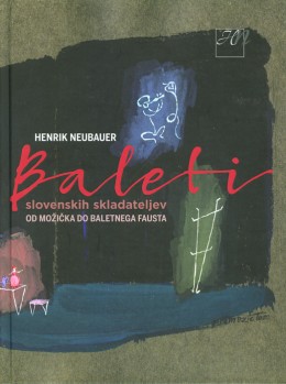 Baleti slovenskih skladateljev