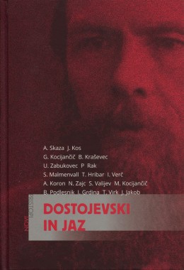 Dostojevski in jaz