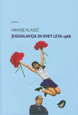 Jugoslavija in svet leta 1968