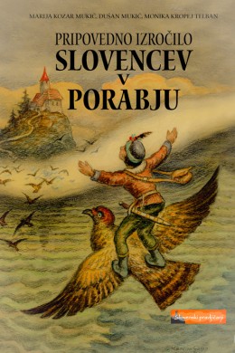 Pripovedno izročilo Slovencev v Porabju