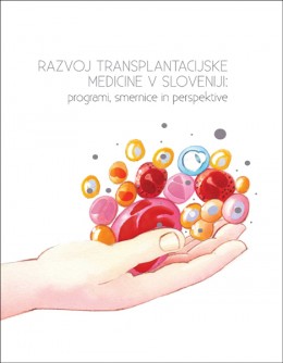Razvoj transplantacijske medicine v Sloveniji