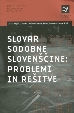 Slovar sodobne slovenščine: problemi in rešitve