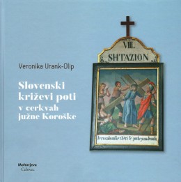 Slovenski križevi poti v cerkvah južne Koroške