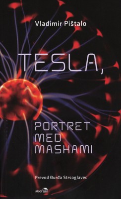 Tesla, portret med maskami