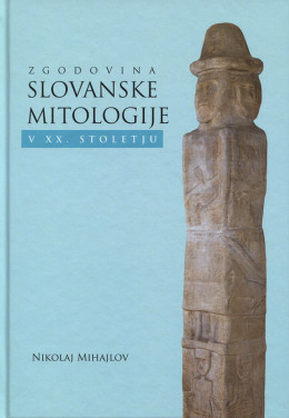 Zgodovina slovanske mitologije v XX. stoletju