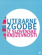 Literarne zgodbe iz slovenske književnosti
