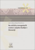 Na stičišču mnogoterih svetov: azijske študije v Sloveniji