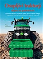 Osupljivi traktorji: dejstva in podrobnosti