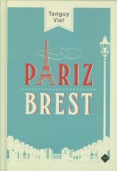 Pariz – Brest