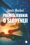 Premišljevanja o Sloveniji