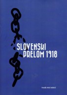 Slovenski prelom 1918