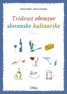 Trideset obrazov slovenske kulinarike
