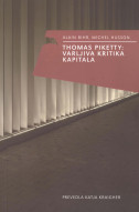 Thomas Piketty: Varljiva kritika kapitala
