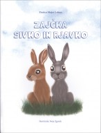 Zajčka Sivko in Rjavko