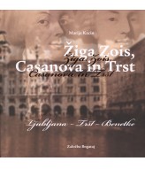 Žiga Zois, Casanova in Trst